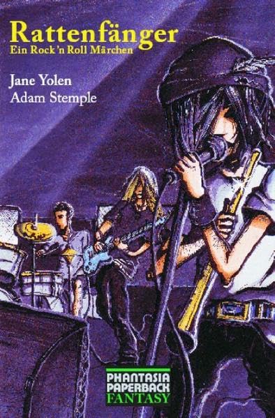 Rattenfänger: Ein Rock'n'Roll-Märchen (Phantasia Paperback Fantasy) Historical Fiction