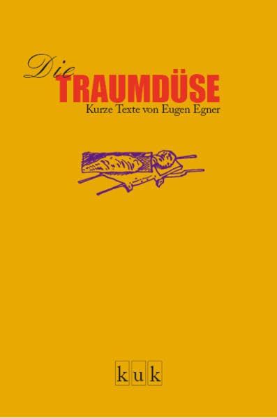 Die Traumdüse Contemporary literature