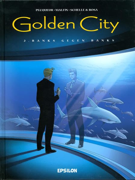 Banks gegen Banks (Golden City, Band 2) Manga