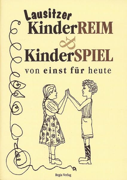 Lausitzer Kinderreime & Kinderspiele Novels & Short Stories