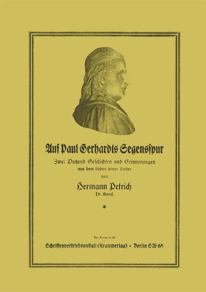 Auf Paul Gerhardts Segensspur. Zwei Dutzend Geschichten und Erinnerungen aus dem Leben seiner Lieder Pop culture