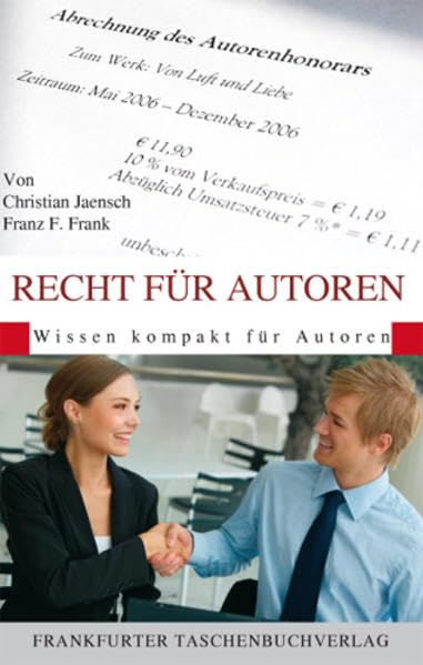 Recht für Autoren (Wissen kompakt für Autoren) Business, Finance & Career