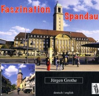 Faszination Spandau: Text dtsch.-engl. Architecture