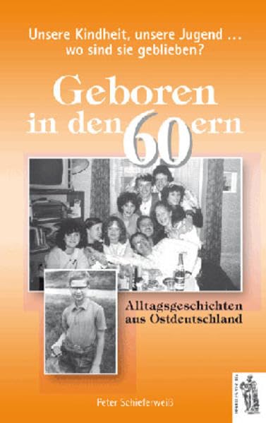 Geboren in den 60ern (Ostdeutschland). Unsere Kindheit, unsere Jugend, wo sind sie geblieben? Politics & History