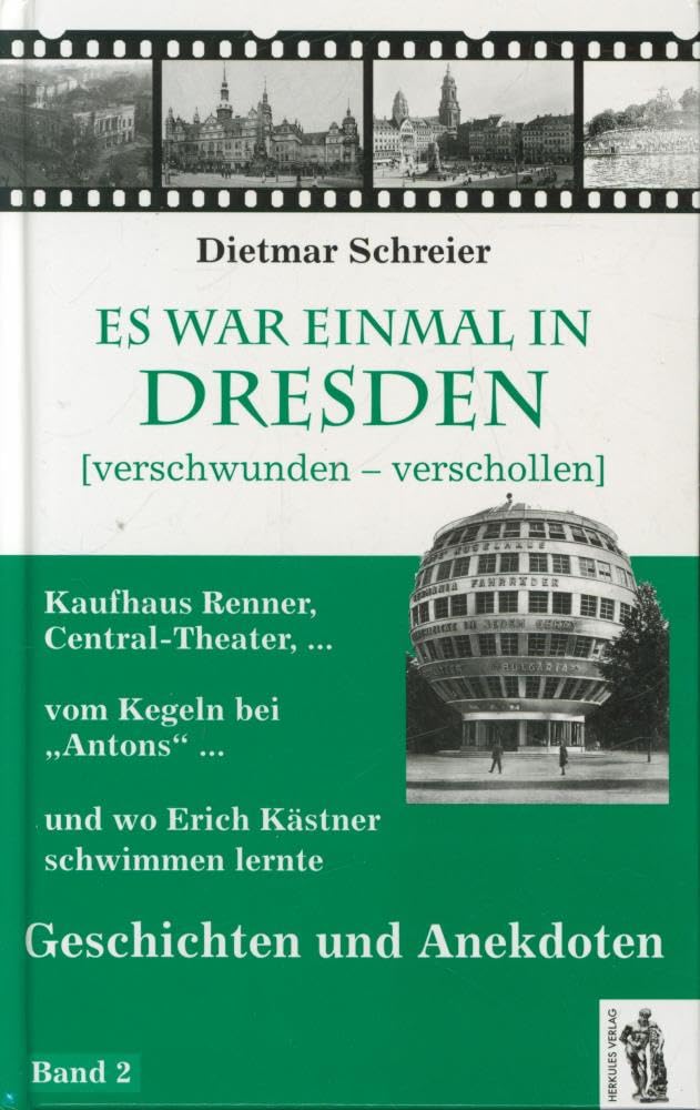 Es war einmal in Dresden: Geschichten und Anekdoten Politics & History