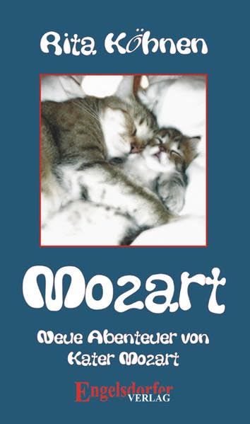 Mozart - Neue Abenteuer von Kater Mozart Novels & Short Stories