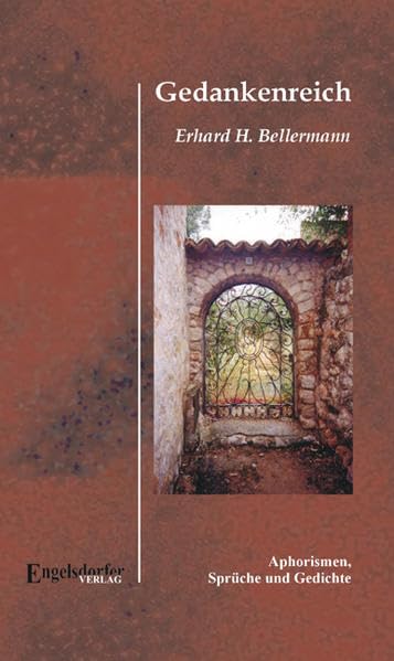 Gedankenreich: Aphorismen, Sprüche und Gedichte Contemporary literature