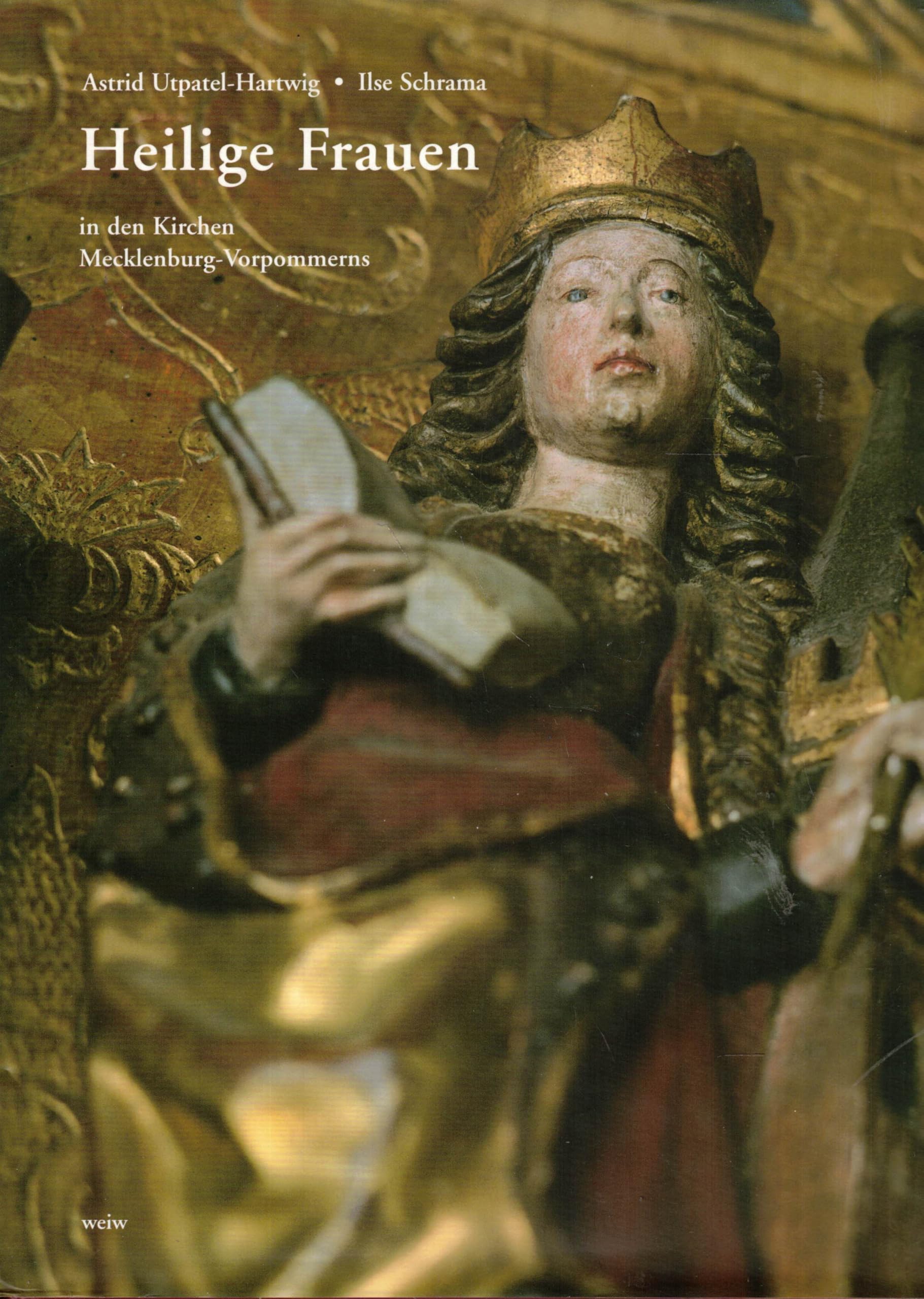 Heilige Frauen in den Kirchen Mecklenburg-Vorpommerns Film, Art & Culture