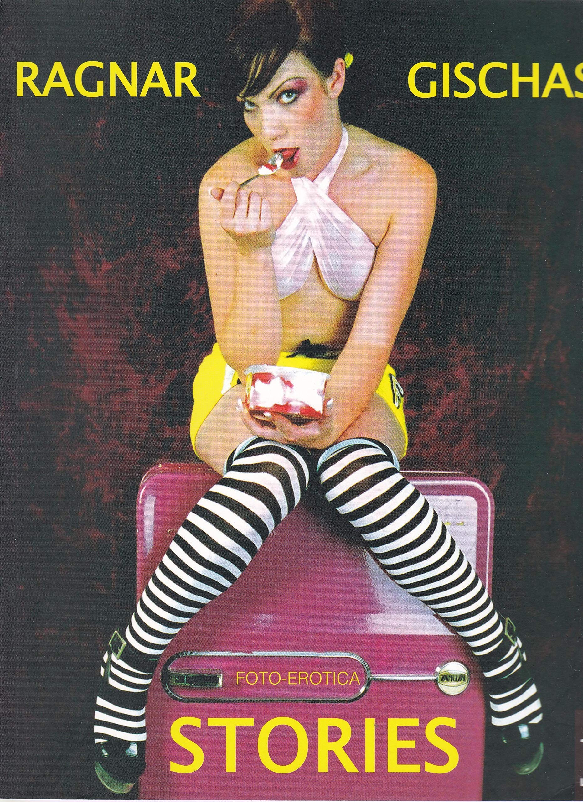 Gischas - Stories: Foto Erotica 6: Engl.-Dtsch.-Französ.-Italien.-Span.-Portugies. Calendars