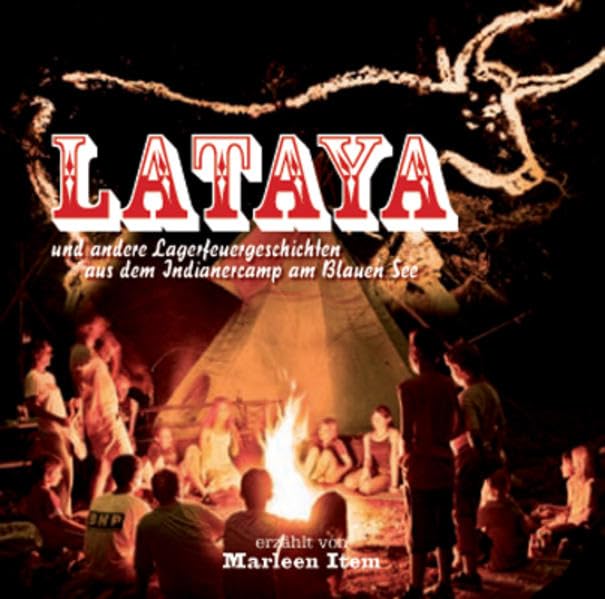 Lataya und andere Lagerfeuergeschichten Fairy Tales & Legends