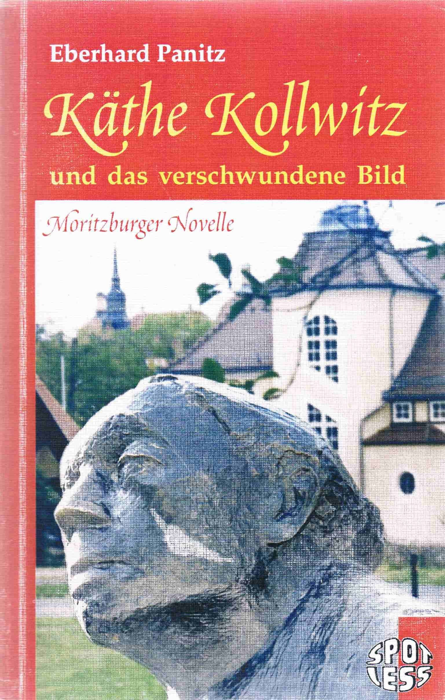 Käthe Kollwitz und das verschwundene Bild: Moritzburger Novelle Film, Art & Culture