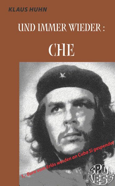 Und immer wieder: Che Contemporary literature