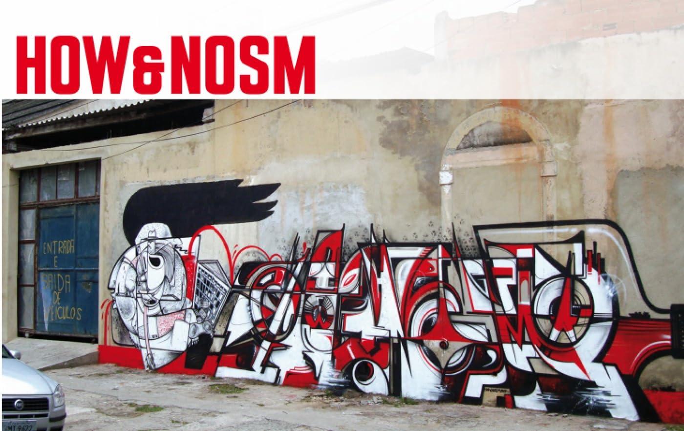 HOW & NOSM: The Brazil Diaries (On The Run Books, Band 14) Film, Art & Culture