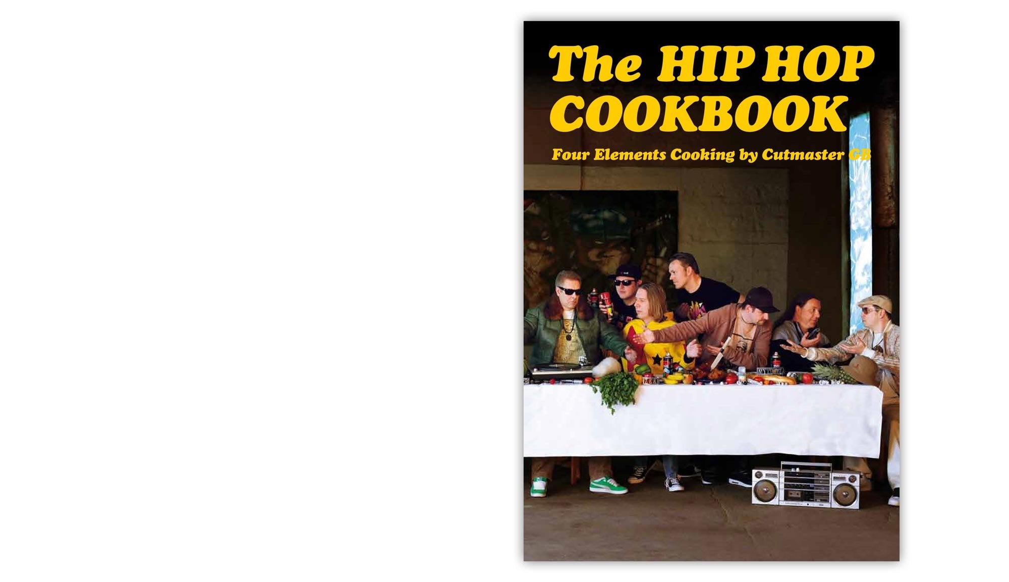 The Hip Hop Cookbook Arts & Music