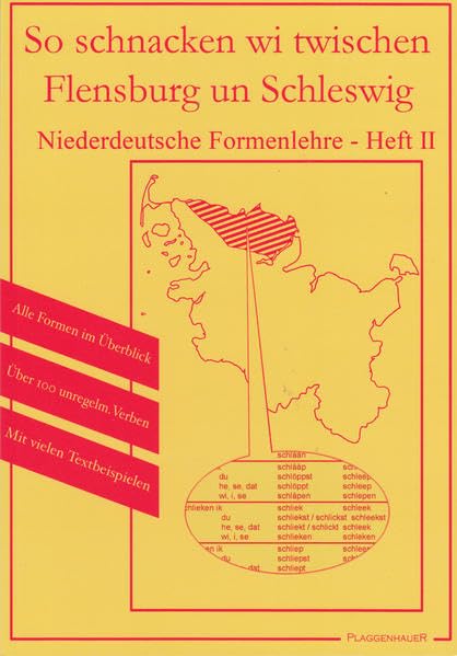 So schnacken wi twischen Flensburg un Schleswig (Niederdeutsche Formenlehre) Books