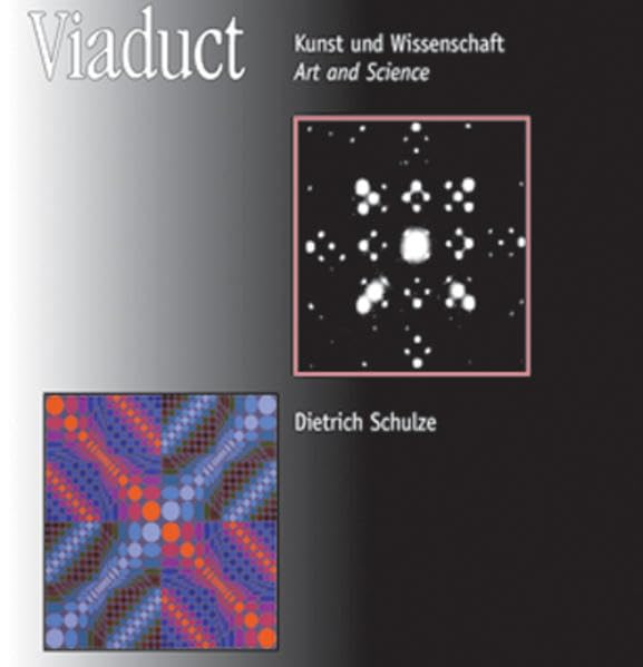 Viaduct: Kunst und Wissenschaft /Art and Science Architecture