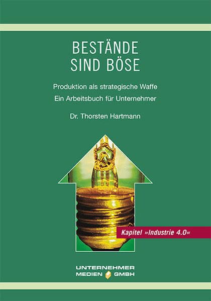 Bestände sind böse - Produktion als strategische Waffe Law