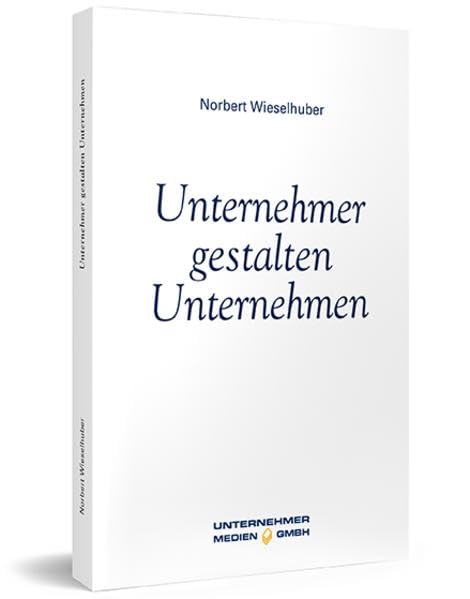Unternehmer gestalten Unternehmen Law