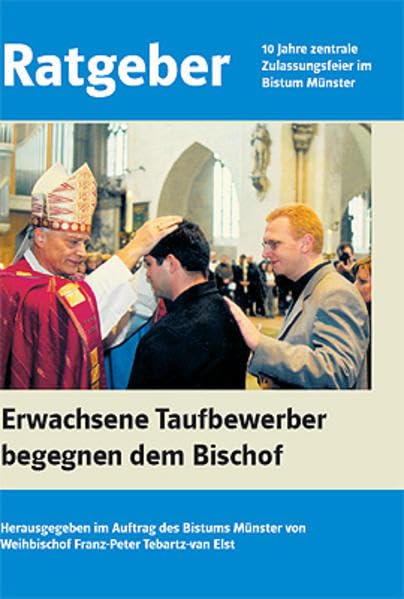 Erwachsene Taufbewerber begegnen dem Bischof: Diözesane Zulassungsfeier im Bistum Münster Religion & Esotericism