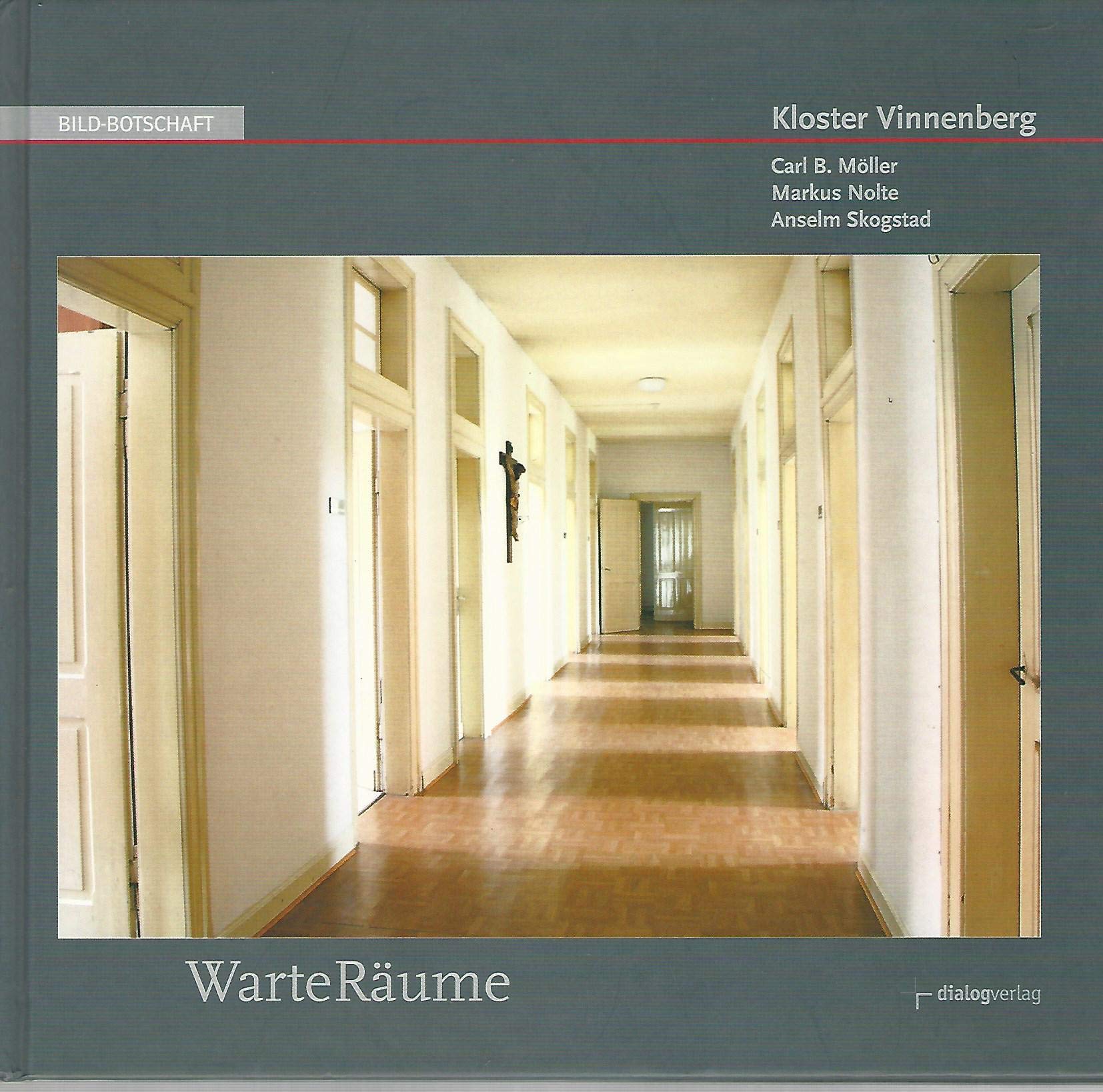 WarteRäume: Kloster Vinnenberg (Bild-Botschaft) Second hand books on Religion & Esotericism