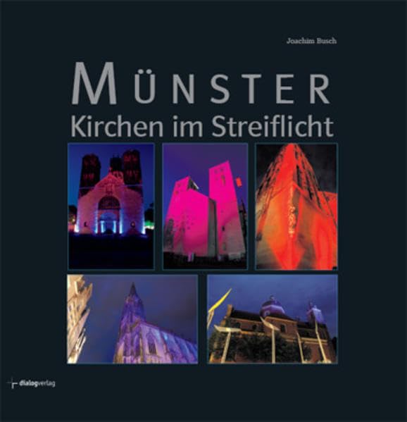 Münster - Kirchen im Streiflicht Photography