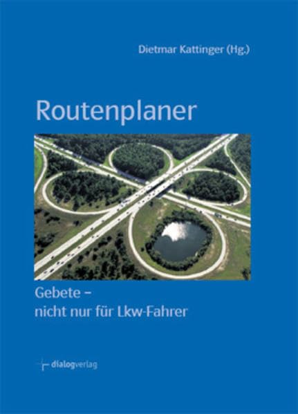 Routenplaner: Gebete - nicht nur für Lkw-Fahrer Religion & Esotericism