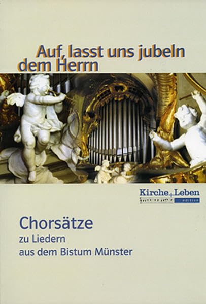 Auf, lasst uns jubeln dem Herrn: Chorsätze zu Liedern aus dem Bistum Münster Sheet Music