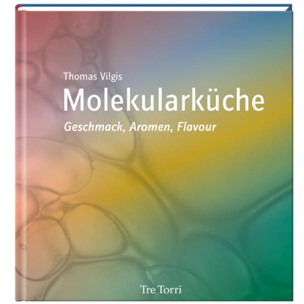 Molekularküche - Geschmack, Aromen, Flavour Leisure, Home & Garden Books