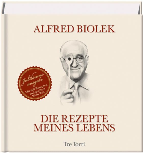 Die Rezepte meines Lebens: Jubiläumsausgabe Leisure, Home & Garden