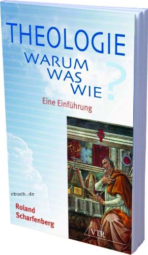 Theologie: Warum? Was? Wie? Eine Einführung Books