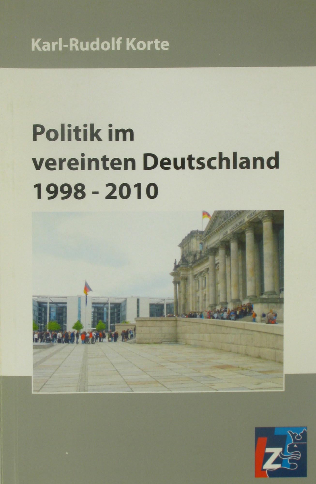 Politik im vereinten Deutschland Politics & History