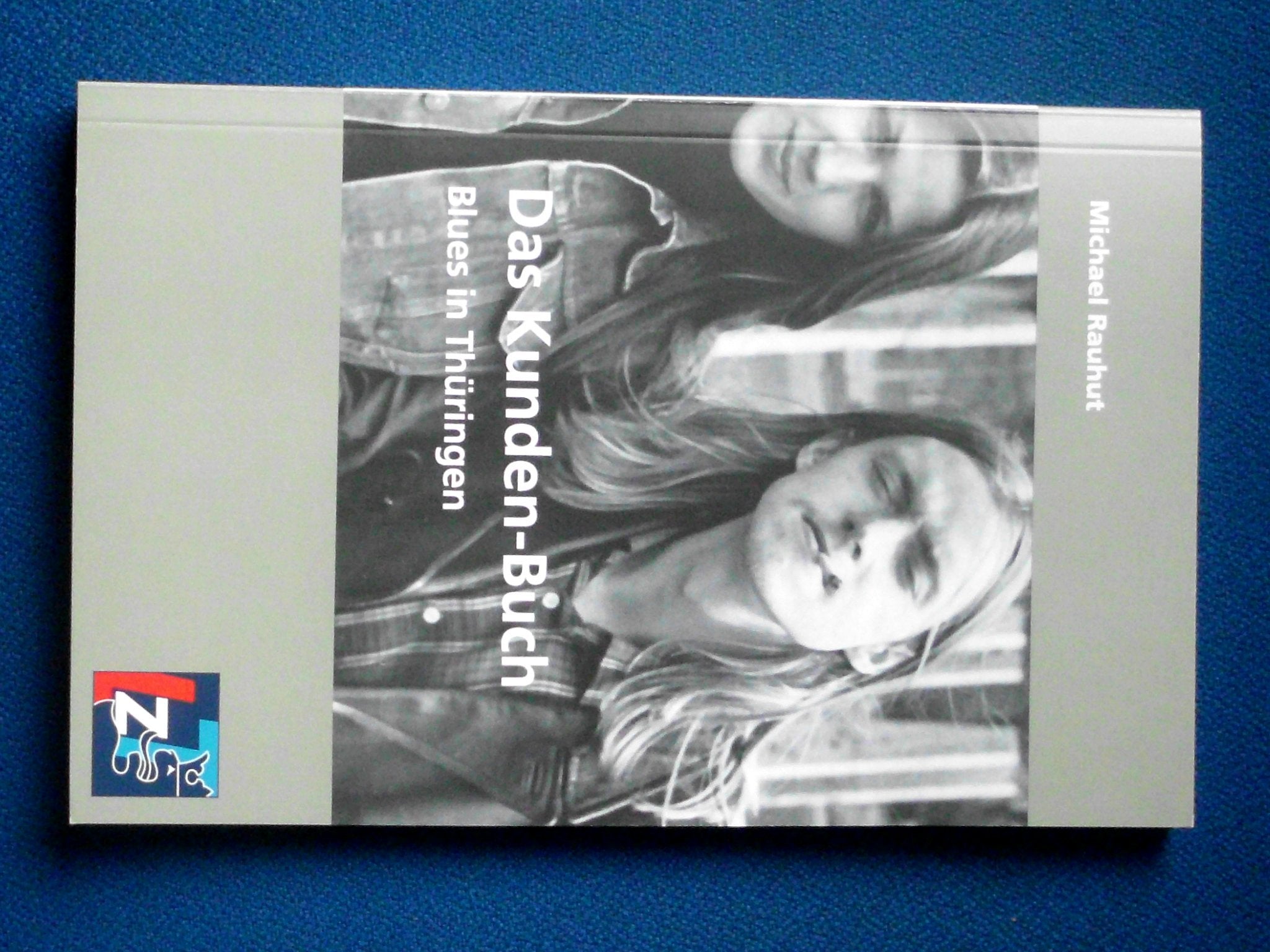 Das Kunden-Buch.: Blues in Thüringen Politics & History