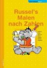 Russels's Malen nach Zahlen.Bd.1: Punkt für Punkt, Strich für Strich - ferstig ist Russel's Angesicht Tiptoi & Games