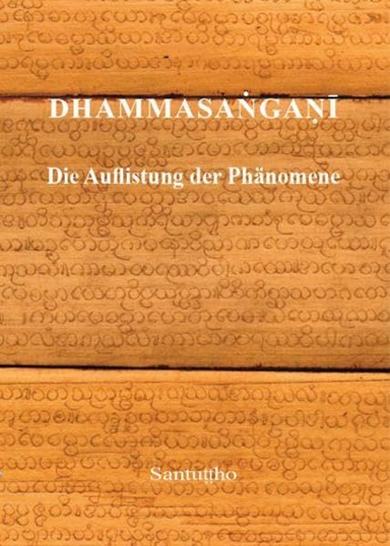 Dhammasangani: Die Auflistung der Phänomene book