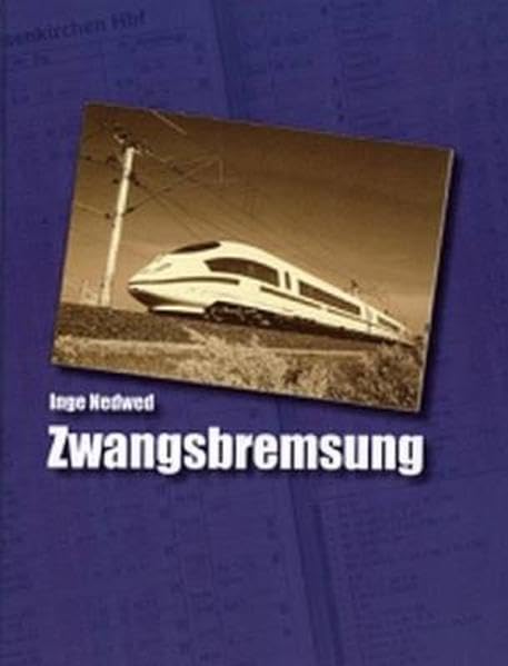 Zwangsbremsung Contemporary literature
