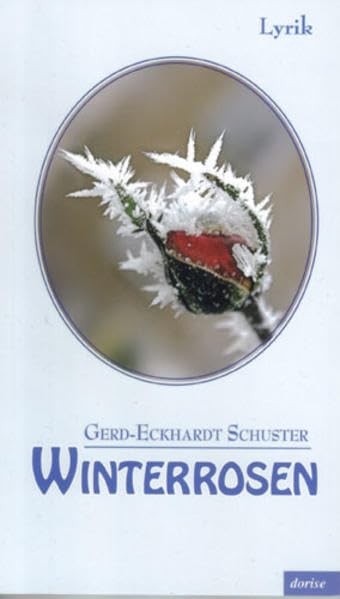 Winterrosen Poetry