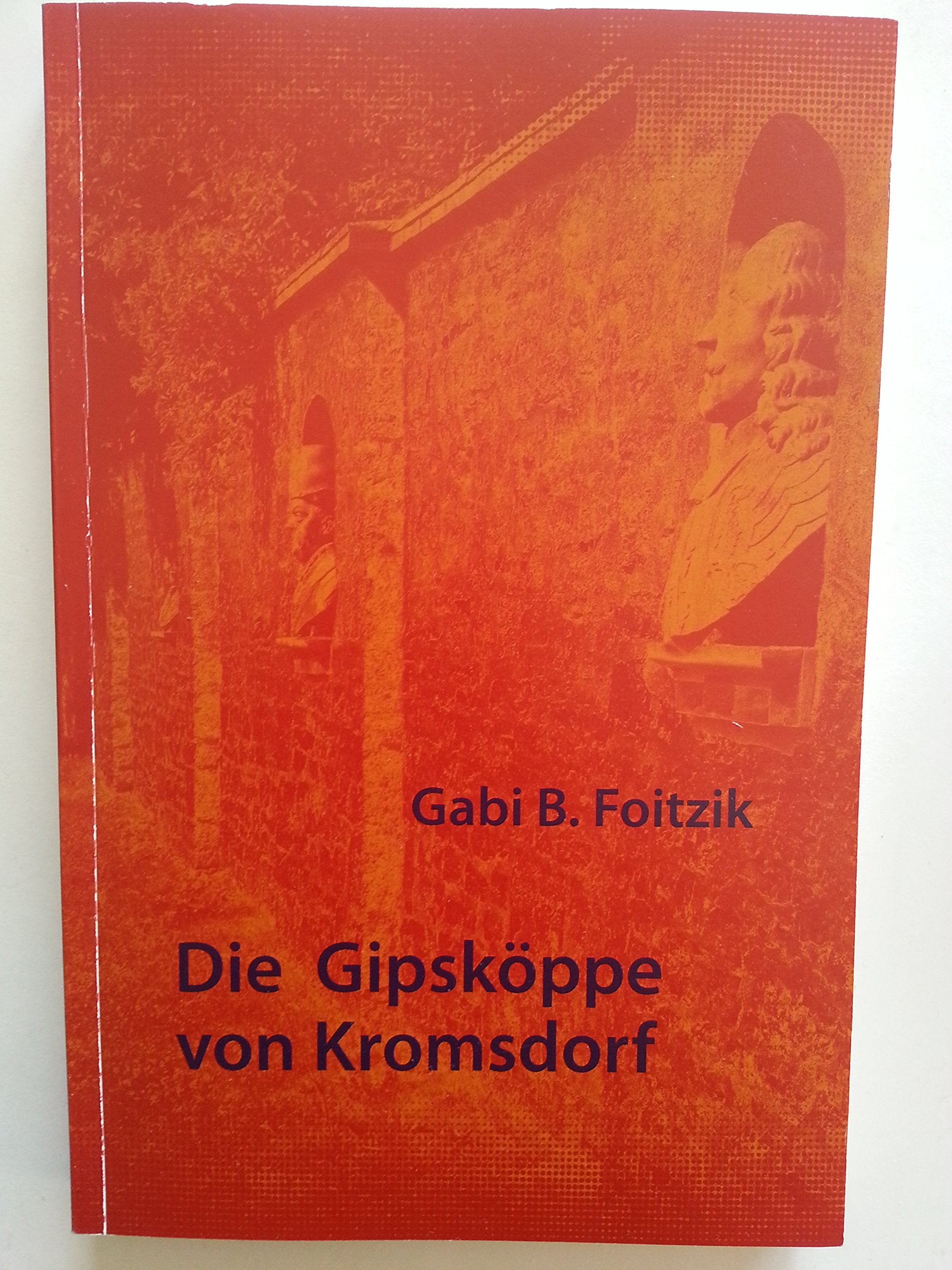 Product Image: Die Gipsköppe von Kromsdorf