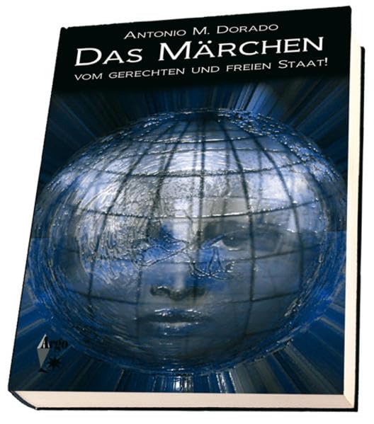 Das Märchen vom gerechten und freien Staat Law