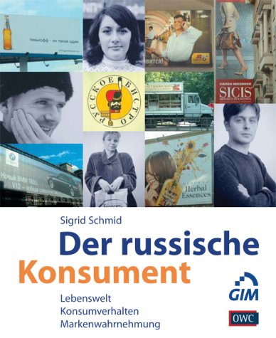 Der russische Konsument: Lebenswelt - Konsumverhalten - Markenwahrnehmung Law