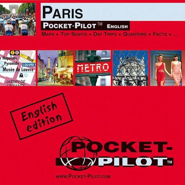 Pocket-Pilot Paris: Einzelkarten: Zentrum, Großraum & Region - Öffentliche Verkehrsmittel - Sehenswürdigkeiten - Ausflüge - Wissenswertes - Klima - ... und vieles mehr. Englische Ausgabe Leisure, Home & Garden