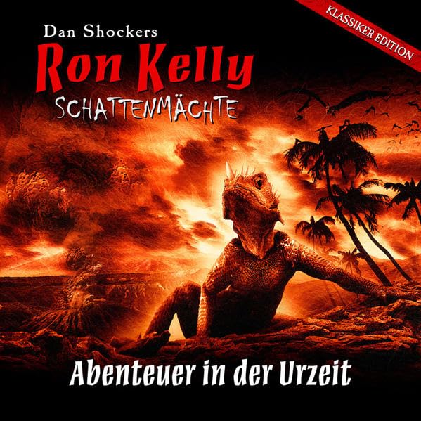 Dan Schockers Ron Kelly, Nr. 2: Abenteuer in der Urzeit Horror & Mystery