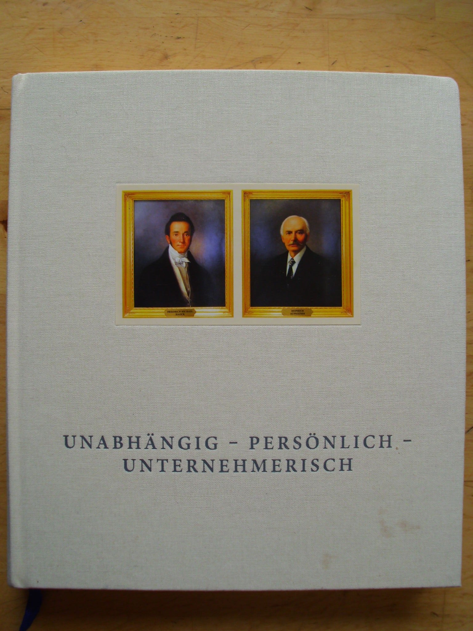 Unabhängig - Persönlich - Unternehmerisch: Eine Chronik von Hauck & Aufhäuser Privatbankiers seit 1796 Science