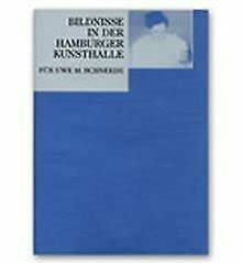 Bildnisse in der Hamburger Kunsthalle: Für Uwe M. Schneede Film, Art & Culture