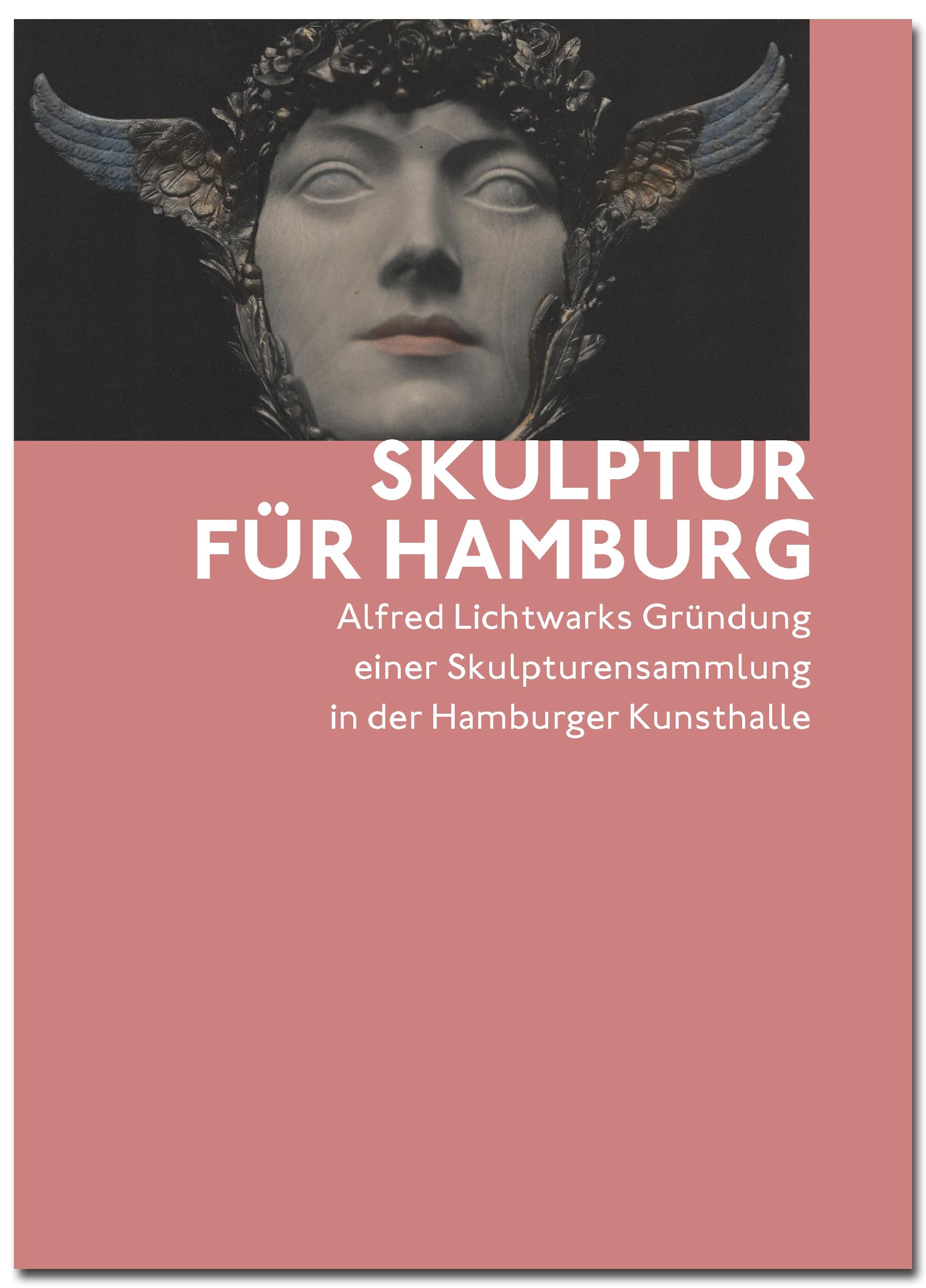 Skulptur für Hamburg: Alfred Lichtwarks Gründung einer Skulpturensammlung in der Hamburger Kunsthalle Film, Art & Culture