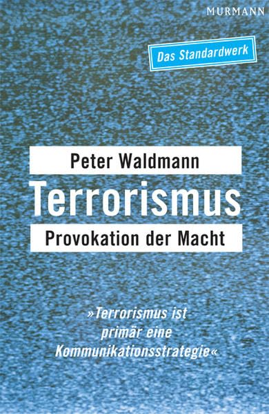 Product Image: Terrorismus: Provokation der Macht