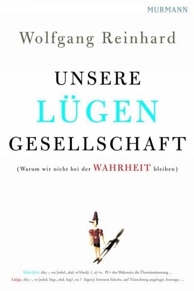 Unsere Lügengesellschaft Film, Art & Culture