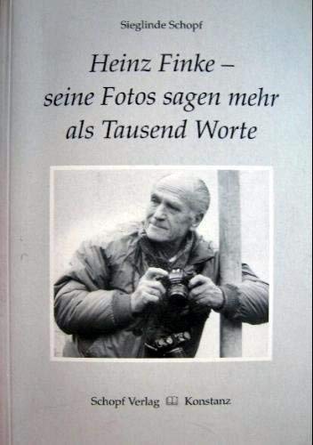 Heinz Finke - Seine Fotos sagen mehr als tausend Worte Photography