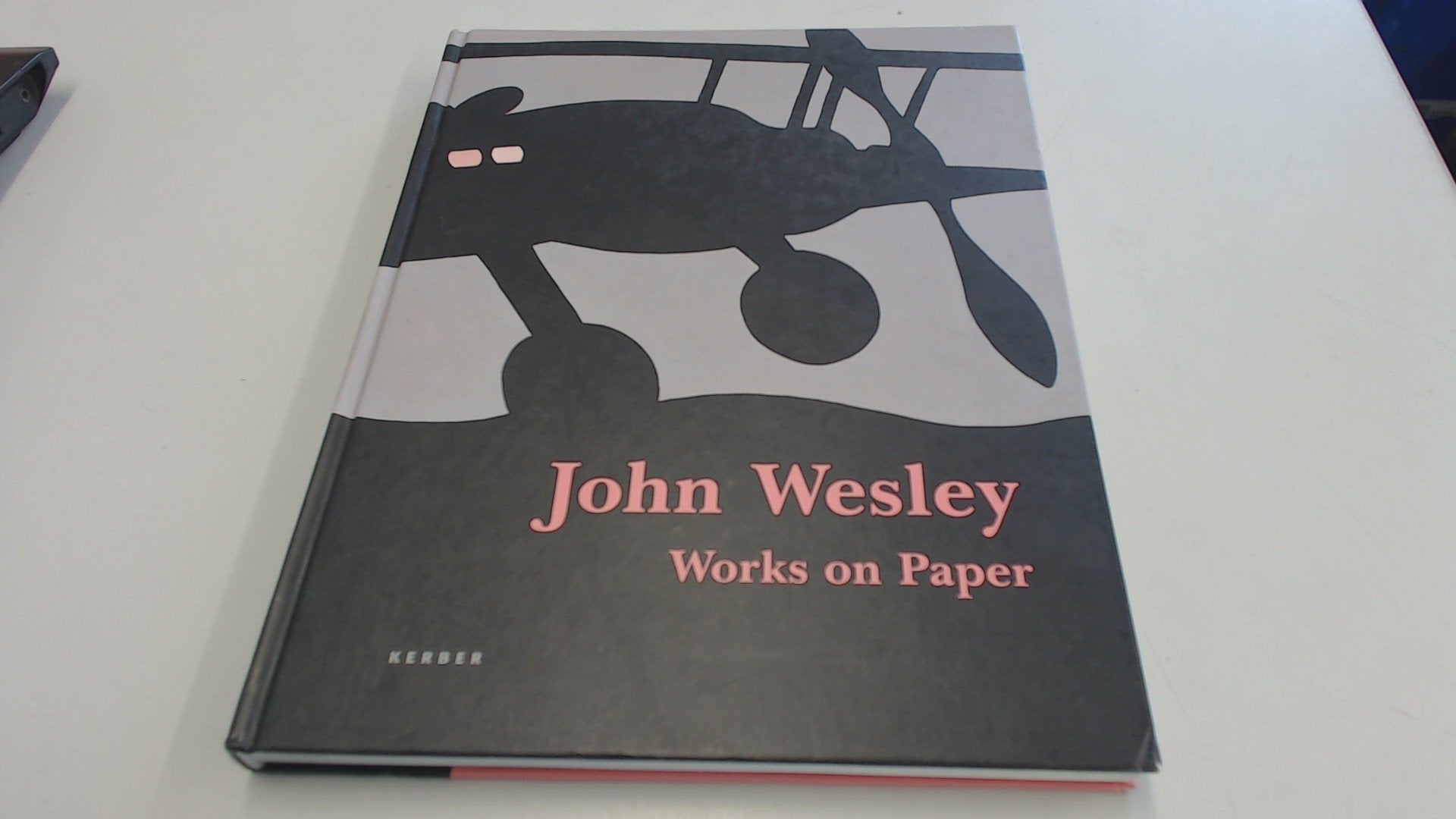John Wesley: Works on Paper Since 1960 book
