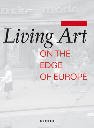 Living Art: On the Edge of Europe Film, Art & Culture