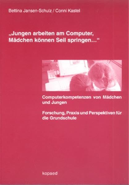 "Jungen arbeiten am Computer, Mädchen können Seil springen..." Law